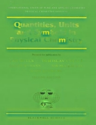 Quantities Units and Symbols in Physical Chemistry