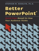 Better PowerPoint Quick Fixes Based On How Your Audience Thinks