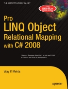 Pro LINQ Object Relational Mapping with C 2008