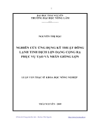 Nghiên cứu ứng dụng kỹ thuật đông lạnh tinh dịch lợn dạng cọng rạ phục vụ tạo và nhân giống lợn