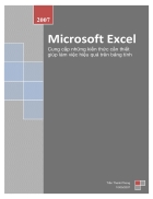 Microsoft Excel 2007 Cung cấp những kiến thức cần thiết giúp làm việc hiệu quả trên bảng tính