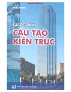 TÀI LIỆU Giáo trình cấu tạo kiến trúc những vấn đề cơ bản