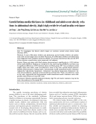 Báo cáo y học Carotid Intima media thickness in childhood and adolescent obesity relations to abdominal obesity high triglyceride level and insulin resistance