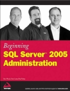 Beginning SQL Server 2005 Administration