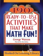 190 Ready to Use Activities That Make Math Fun