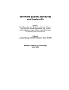 Software quality attributes and trade offs