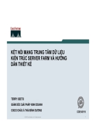 Kết nối mạng trung tâm dữ liệu kiến trúc server farm và hướng dẫn thiết kế