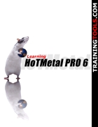 Learning HotMetal Pro 6