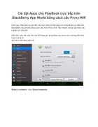 Cài đặt Apps cho PlayBook trực tiếp trên BlackBerry App World bằng cách cấu Proxy Wifi