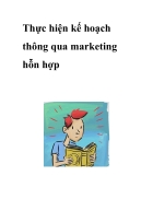 Thực hiện kế hoạch thông qua marketing hỗn hợp