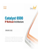 Catalyst 6500 IP Multicast Architecture