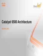 Catalyst 6500 Architecture