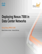 Deploying Nexus 7000 in Data Center Networks