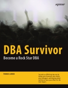 DBA Survivor Become a Rock Star DBA