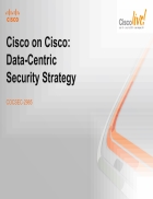 Cisco on Cisco Data Centric Security Strategy