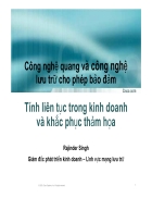 Công nghệ quang và công nghệ lưu trữ cho phép bảo đảm