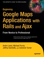 Beginning Google Maps Applications with Rails and Ajax