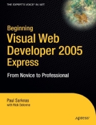 Beginning Visual Web Developer 2005 Express From Novice to Professional