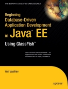 Beginning Database Driven Application Development in Java EE Using GlassFish