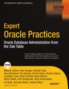 Expert Oracle Practices Oracle Database Administration from the Oak Table