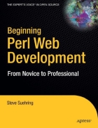 Beginning Web Development with Perl From Novice to Professional