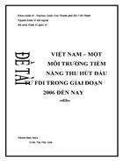 Việt nam một môi trường tiềm năng thu hút đầu tư fdi trong giai đoạn 2006 đến nay