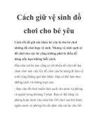 Cách giữ vệ sinh đồ chơi cho bé yêu