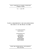 Capital requirements and bank behaviour The impact of the basle accord