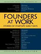 Founders at Work Stories of Startups Early Days