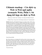 Ultimate mashup Các dịch vụ Web và Web ngữ nghĩa semantic Web Phần 1 Sử dụng kết hợp các dịch vụ Web