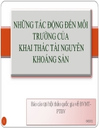 Những tác động đến môi trường của khai thác tài nguyên khoáng sản