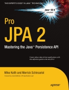 Pro JPA 2 Mastering the Java Persistence API