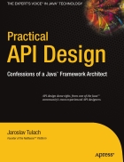 Practical API Design Confessions of a Java Framework Architect