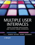 Multiple User Interfaces Cross Platform Applications and Context Aware Interfaces