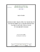 Danh gia thuc trang cong tac thanh tra ve giai quyet khieu nai va tranh chap dat dai tai thi xa chau doc tinh an giang tu nam 2005 den nam 2010