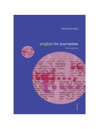 English for Journalists 3rd Edition