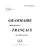 Grammaire Progressive Débutant 400 Exercises