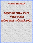 Một số nhà văn việt nam hôm nay với hà nội Vương trí Nhàn