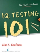 E book IQ testing 101 101 điều về trắc nghiệm IQ