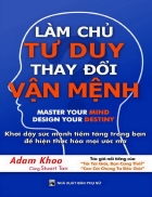 Làm chủ tư duy thay đổi vận mệnh