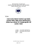 Các giải pháp nâng cao khả năng tiêu thụ sản phẩm máy tính tại công ty TNHH LONG VIỆT