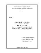 Tổ chức sự kiện quy trình hạn chế và giải pháp