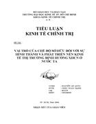 Vai trò của chế độ sở hữu đối với sự hình thành và phát triển nền kinh tế thị trường định hướng xhcn ở nước ta