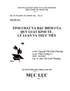 Tính chất và đặc điểm của quy luật kinh tế lý luận và thực tiễn