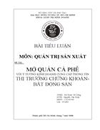 Mở quán cà phê với ý tưởng kinh doanh cung cấp thông tin thị trường chứng khoán bất động sản