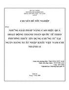 Những giải pháp nâng cao hiệu quả hoạt động thanh toán quốc tế theo phương thức tín dụng chứng từ tại ngân hàng xuất nhập khẩu việt nam chi nhánh 1