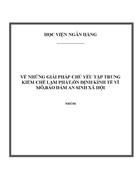 Thảo luận VỂ NHỮNG GIẢI PHÁP CHỦ YẾU TẬP TRUNG KIỂM CHẾ LẠM PHÁT ỔN ĐỊNH KINH TẾ VĨ MÔ BẢO ĐẢM AN SINH XÃ HỘI