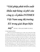 Giải pháp phát triển xuất khẩu mặt hàng cà phê của công ty cổ phần INTIMEX Việt Nam sang thị trường EU trong giai đoạn hiện nay 1