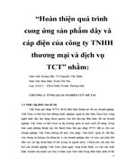 Hoàn thiện quá trình cung ứng sản phẩm dây và cáp điện của công ty TNHH thương mại và dịch vụ TCT 1