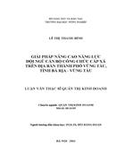 Giải pháp nâng cao năng lực đội ngũ cán bộ công chức cấp xã trên địa bàn thành phố vũng tàu tỉnh bà rịa vũng tàu